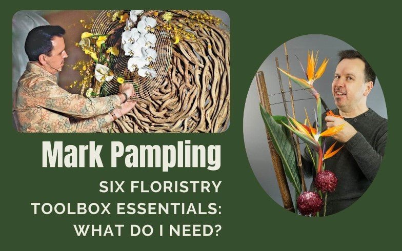 Six Essential Floristry Tools – The Basics You Need in Your Floral Design Toolbox - { Flower Thinking }