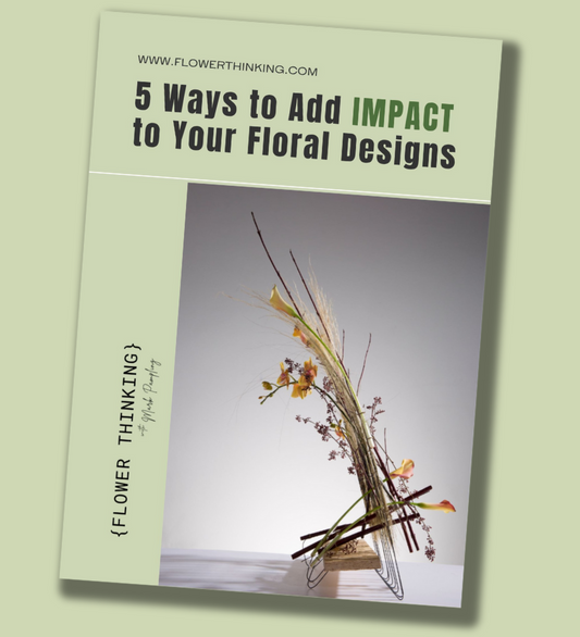 Five Ways to Add Impact to Your Floral Designs